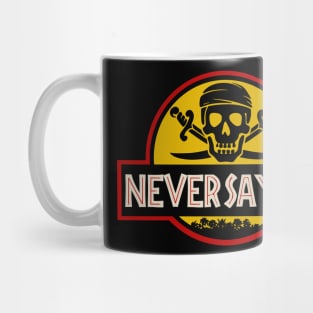 Never say die park Mug